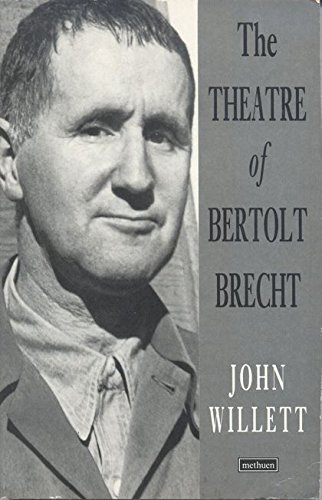 Theatre of Bertolt Brecht (Plays and Playwrights) von Bloomsbury Publishing PLC